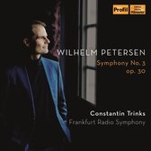 Frankfurt Radio Symphony, Constantin Trinks - Petersen: Symphony No. 3 Op. 30 (CD)