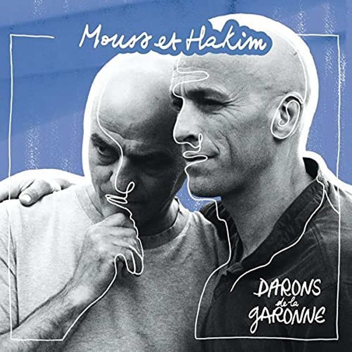 Mouss Et Hakim - Darons de la Garonne (LP)