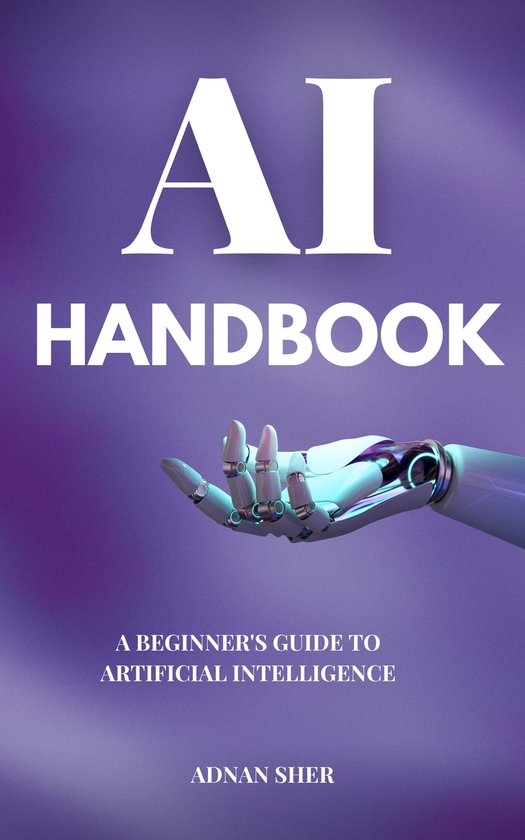 AI Handbook (ebook), Adnan Sher | 1230006075118 | Boeken | bol.com