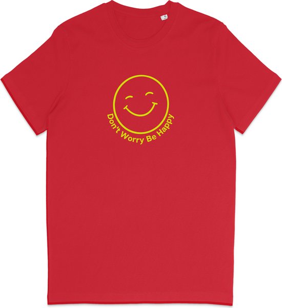 T Shirt Smiley - Positieve Tekst Don't Worry Be Happy - Rood M