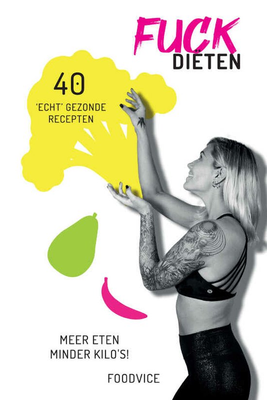 FUCK DIËTEN