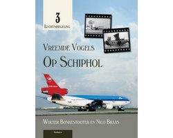Luchtspiegeling 3 - Vreemde vogels op Schiphol