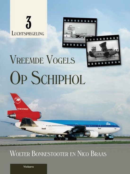 Luchtspiegeling 3 - Vreemde vogels op Schiphol - cover