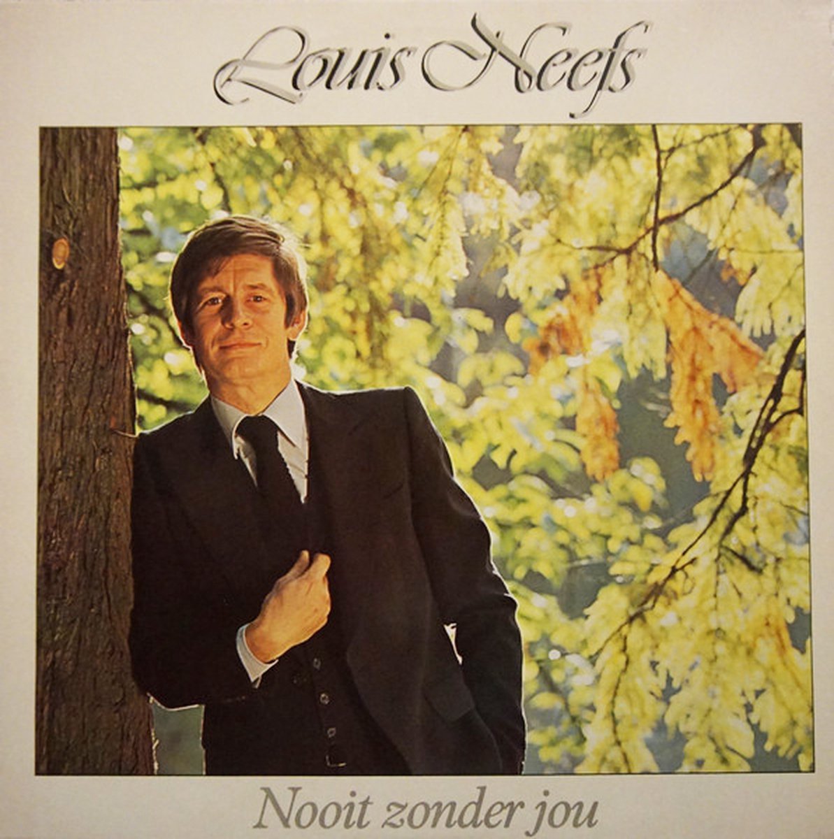 LOUIS NEEFS - Nooit zonder jou