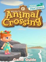 Animal Crossing New Horizons Guide & Walkthrough and MORE !