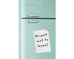 Omslag van Vergeet niet te leven!