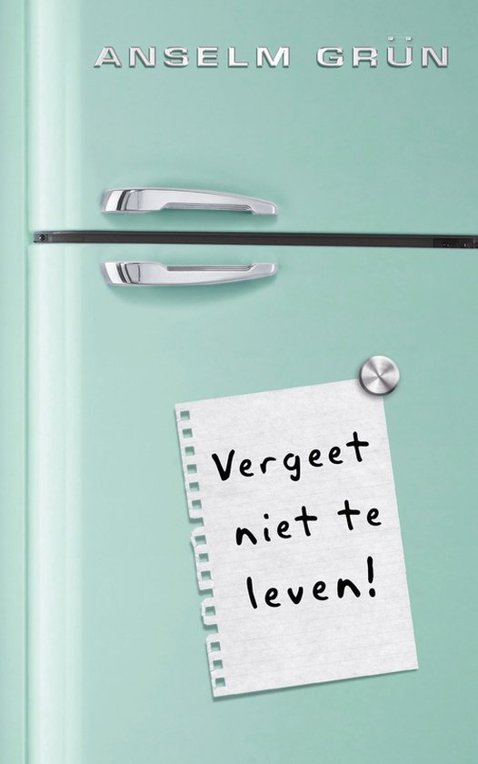 Vergeet niet te leven! - cover