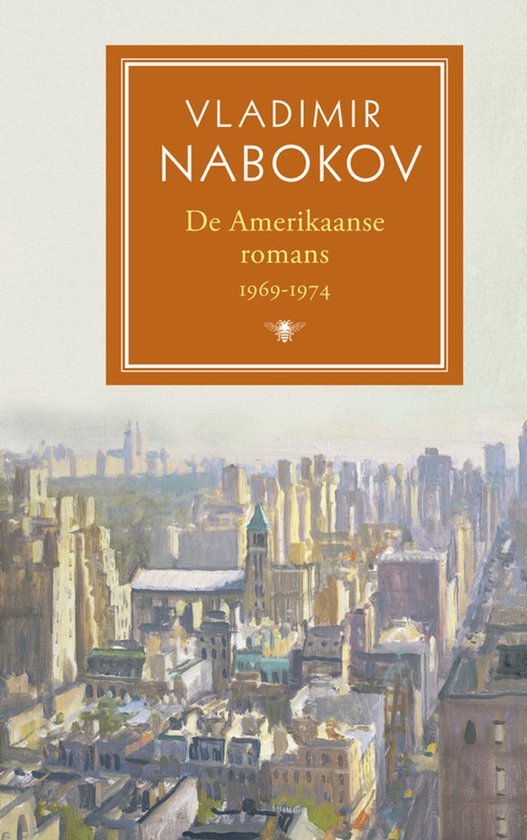 Boekcover: 'VLADIMIR NABOKOV De Amerikaanse romans 1969-1974' op een oranje achtergrond met een schilderij van een stad.