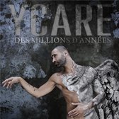 Ycare - Des Millions D'années (CD)