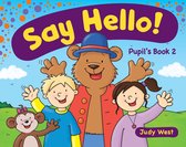 Say Hello Pupil'S Book 2