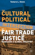 Cultural And Political Intersection Of Fair Trade And Justic