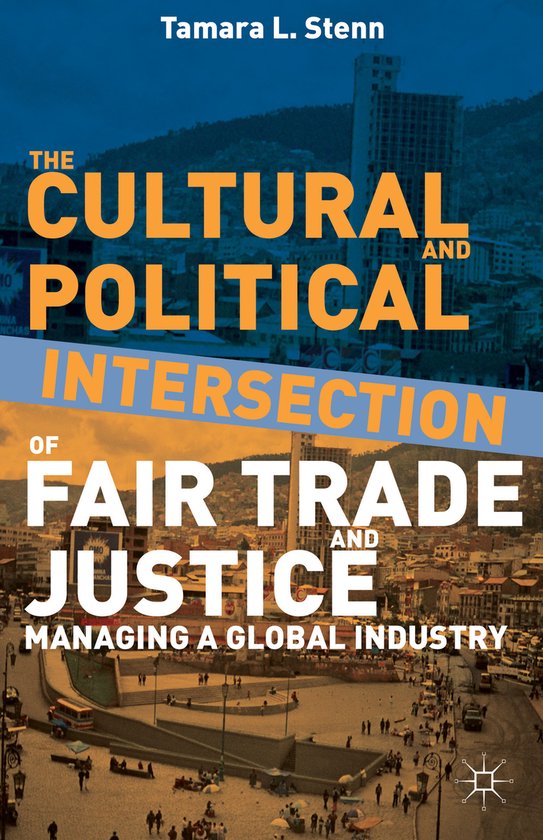 Cultural And Political Intersection Of Fair Trade And Justic - cover