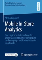Applied Marketing Science / Angewandte Marketingforschung - Mobile In-Store Analytics
