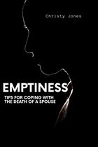 Emptiness: Tips for Coping With the Death of a Spouse