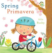 Spanish/English Bilingual editions- Primavera/Spring