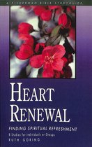 Fisherman Bible Studyguide- Heart Renewal: Finding Spiritual Refreshment