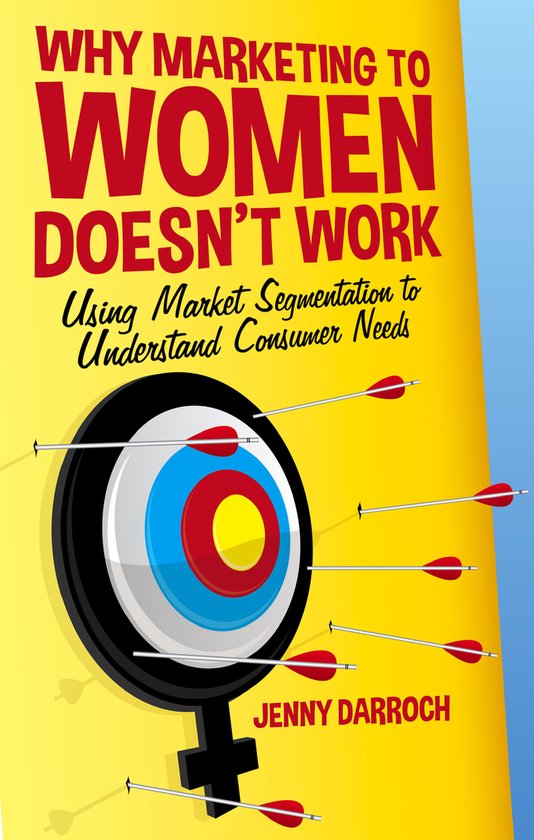 Why Marketing To Women Doesn'T Work - cover