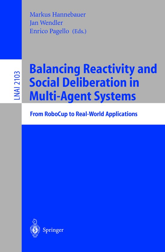 Balancing Reactivity and Social Deliberation in Multi-Agent  ... - cover