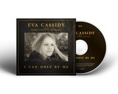 Eva Cassidy & London Orchestra & Christopher Will - I Can Only Be Me (CD)