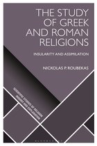 Scientific Studies of Religion: Inquiry and Explanation-The Study of Greek and Roman Religions