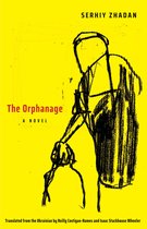 The Orphanage – A Novel