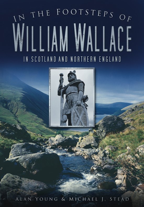 In the Footsteps of William Wallace - cover