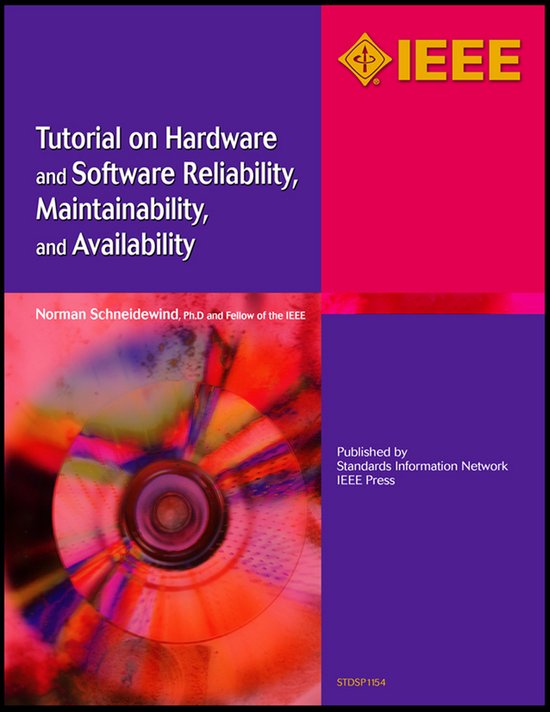 Tutorial On Hardware And Software Reliability, Maintainabili