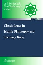 Islamic Philosophy and Occidental Phenomenology in Dialogue- Classic Issues in Islamic Philosophy and Theology Today
