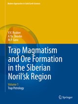 Trap Magmatism and Ore Formation in the Siberian Noril sk Region