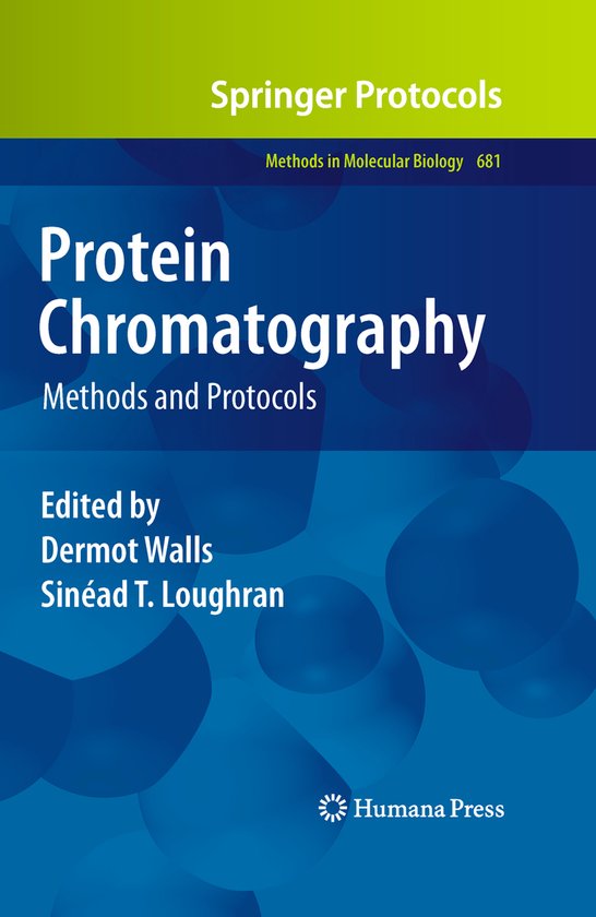 Methods in Molecular Biology Protein Chromatography 9781607619123