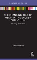 The Changing Role of Media in the English Curriculum