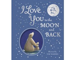 I Love You to the Moon And Back