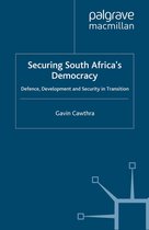International Political Economy Series- Securing South Africa's Democracy