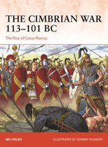 Campaign-The Cimbrian War 113–101 BC