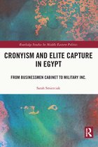 Routledge Studies in Middle Eastern Politics- Cronyism and Elite Capture in Egypt