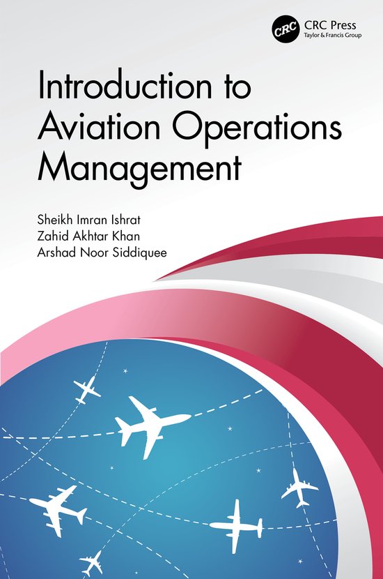 Introduction to Aviation Operations Management, Sheikh Imran Ishrat 9781138303218 bol