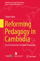 Education in the Asia-Pacific Region: Issues, Concerns and Prospects- Reforming Pedagogy in Cambodia