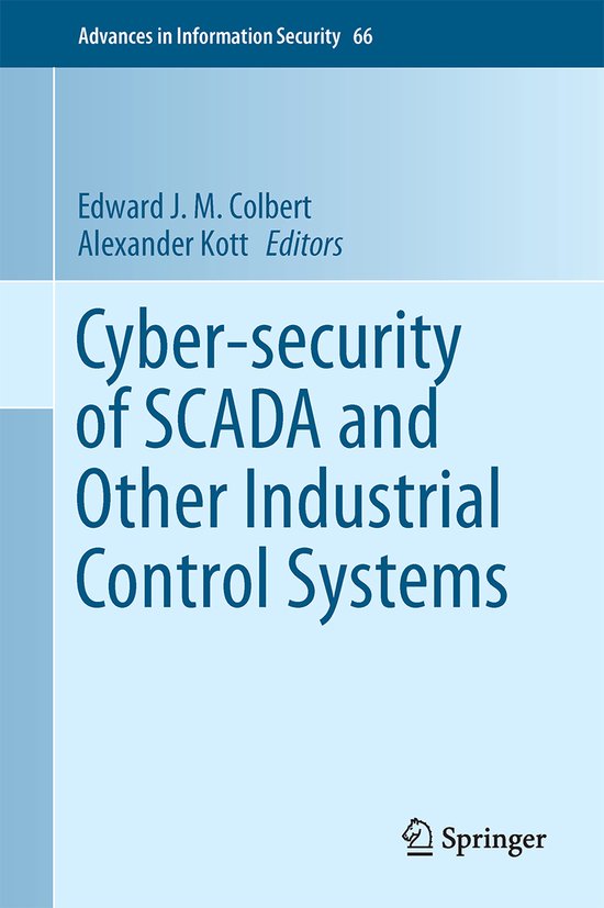 Cyber-security of SCADA and Other Industrial Control Systems