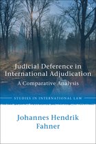 Studies in International Law- Judicial Deference in International Adjudication