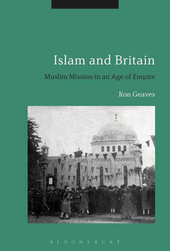 Islam and Britain, Ron Geaves | 9781350112377 | Boeken | bol