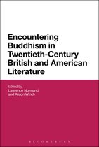 Encountering Buddhism In Twentieth-Century British And Ameri