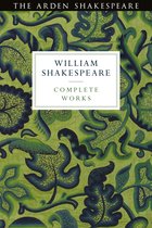 Arden Shakespeare Third Series Complete Works The Arden Shakespeare Third Series