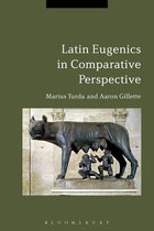 Latin Eugenics Comparative Perspective