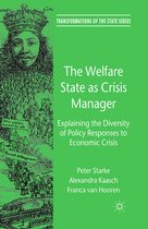 Transformations of the State-The Welfare State as Crisis Manager
