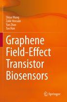 Graphene Field Effect Transistor Biosensors