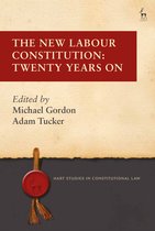 Hart Studies in Constitutional Law-The New Labour Constitution