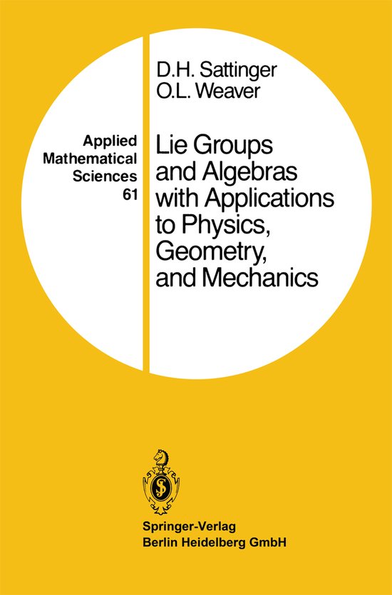 Lie Groups and Algebras with Applications to Physics, Geomet ... - cover