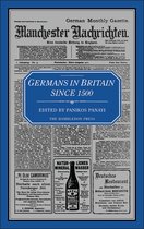 Germans in Britain Since 1500