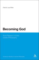 Continuum Studies in Ancient Philosophy- Becoming God