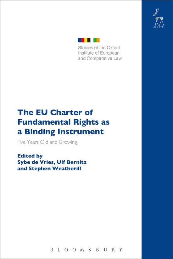 Studies of the Oxford Institute of European and Comparative Law-The EU Charter of Fundamental Rights as a Binding Instrument